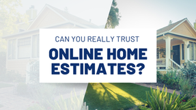 Can You Really Trust Online Home Estimates?