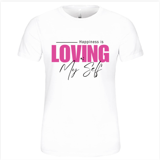 Loving Myself Is Happiness Bundle white t-shirt