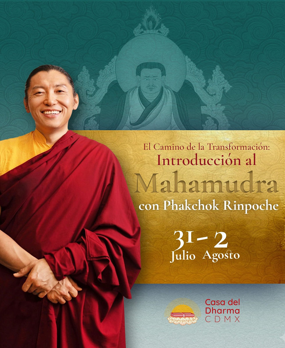 El Camino de la Transformación: Introducción al Mahamudra con Phakchok Rinpoche