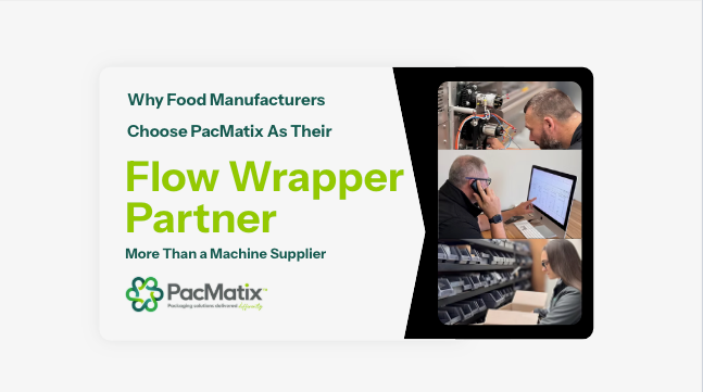 Why Australian Food Manufacturers Choose PacMatix as Their Flow Wrapper Partner