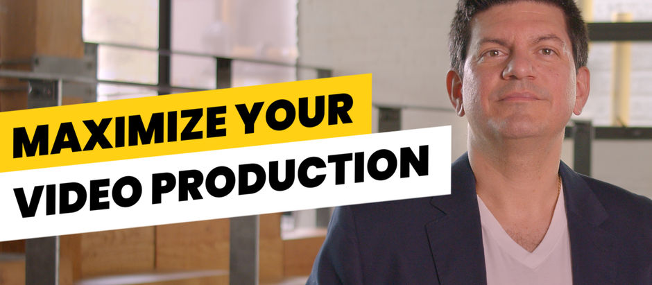 Maximize your video production