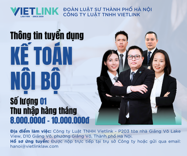 Công ty Luật TNHH Vietlink tuyển dụng kế toán nội bộ
