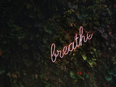 Just breathe