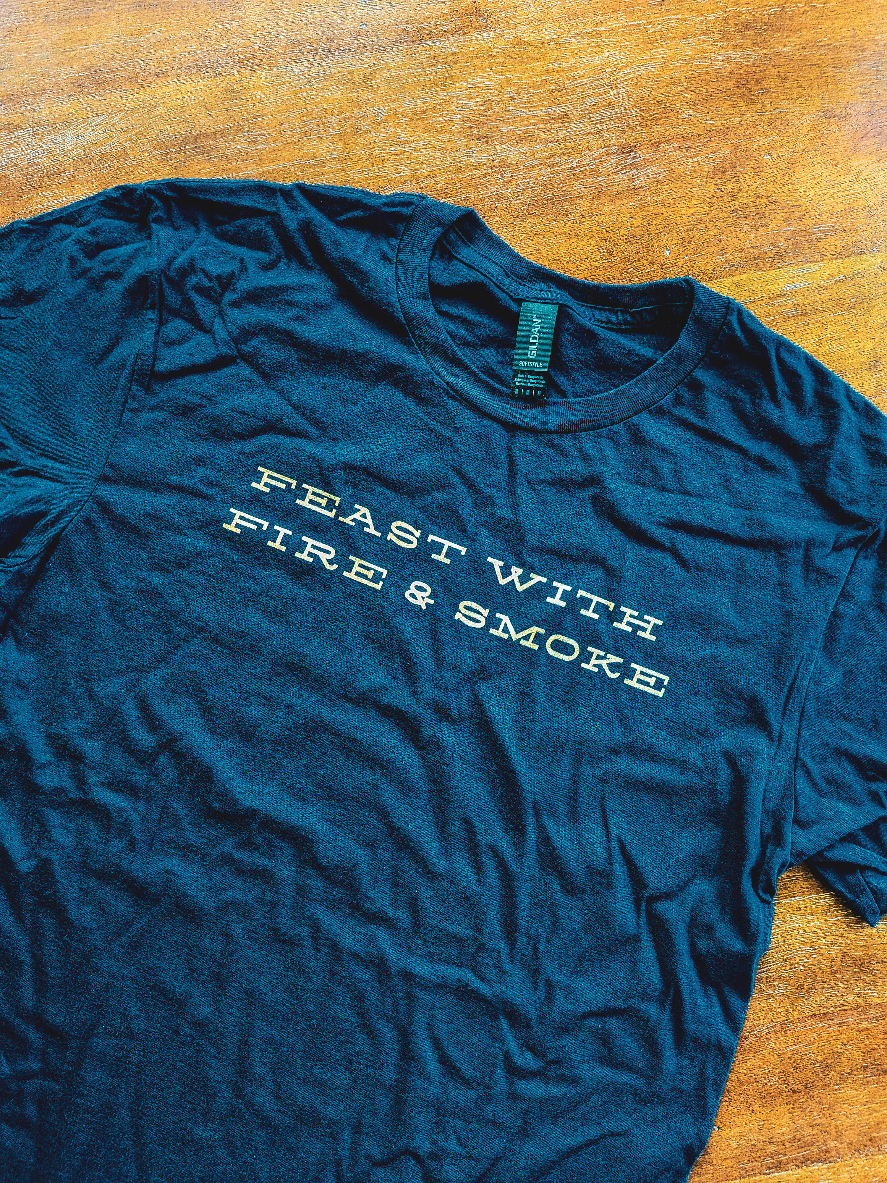 Feast With Fire Shirt