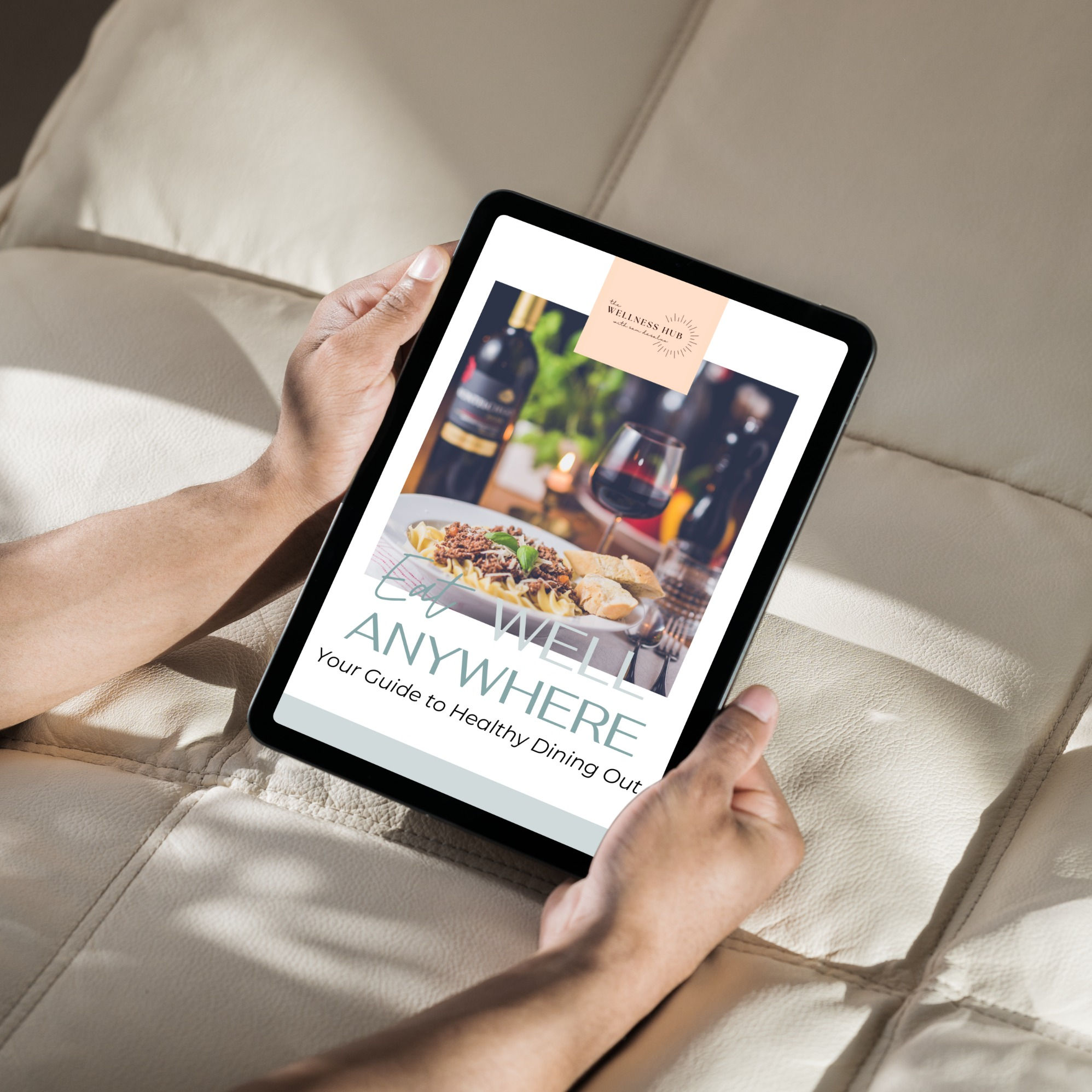 The Ultimate Healthy Dining Guide: A warm welcome to guilt-free indulgence, conquer challenges, simplify nutrition, plan for