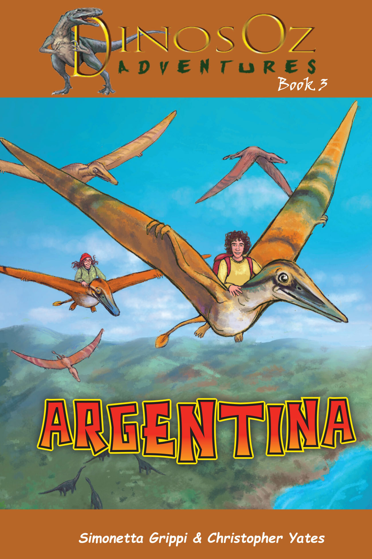 DinosOz Adventures Book 3 -Argentina
