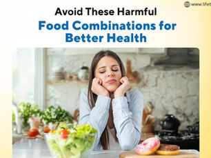 Common Food Combinations That Can Secretly Damage Your Health