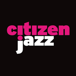 CITIZEN JAZZ