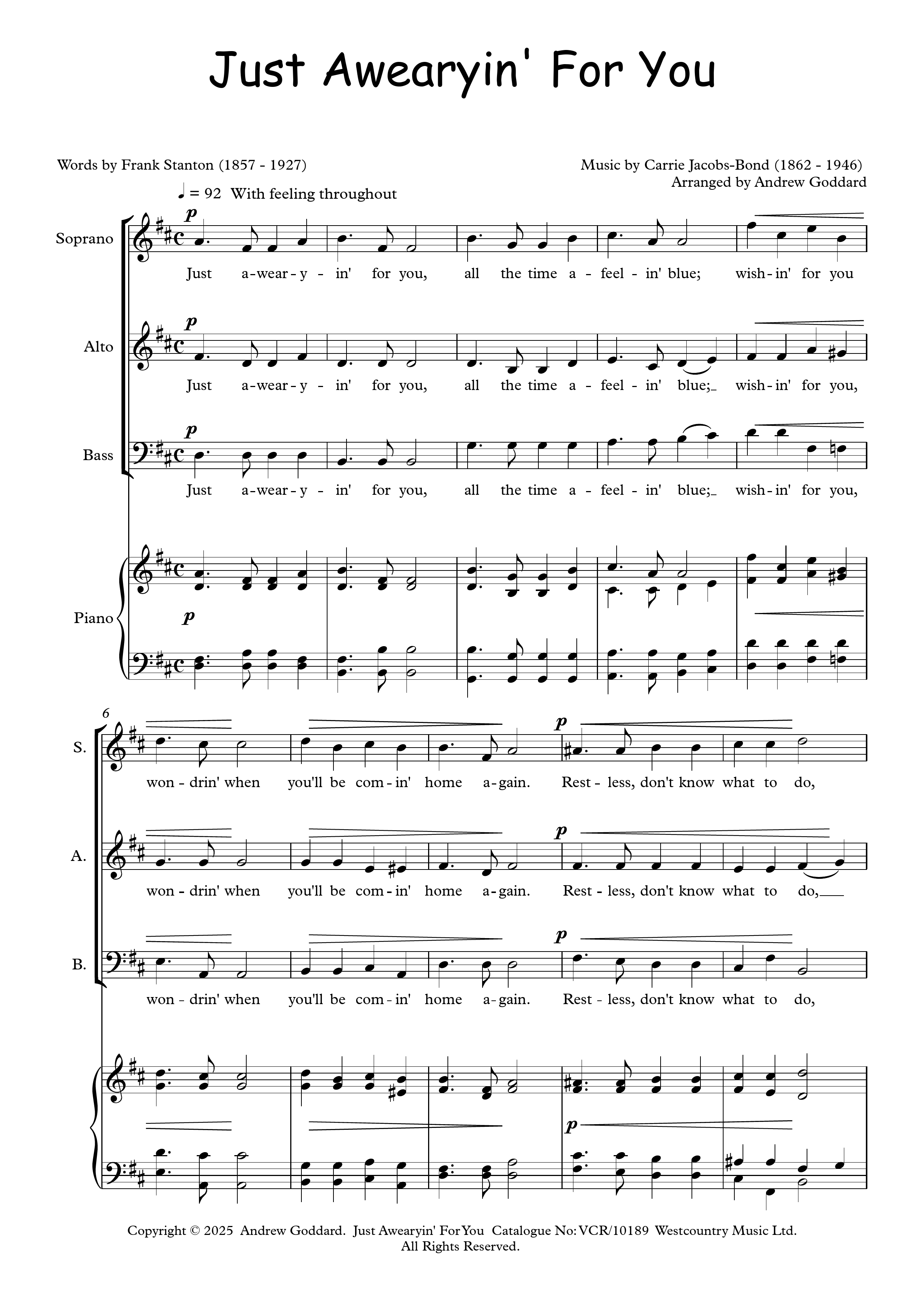 Just Awearyin' For You