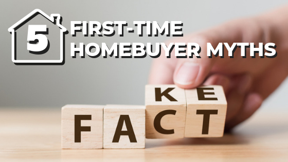 5 first-time homebuyer myths