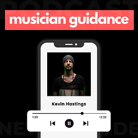Kevin Hastings on the Musician Guidance podcast