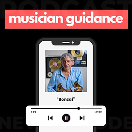 James "Bonzai" Caruso on the Musician Guidance podcast