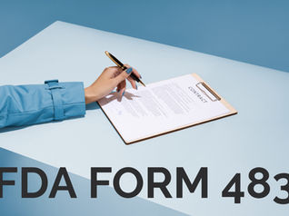 FDA Form 483: What It Means and How to Respond Effectively