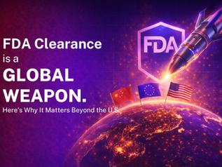 FDA Clearance Is a Global Weapon. Here’s Why It Matters Beyond the U.S.