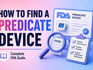 How to Find a Predicate Device: Complete FDA Medical Device Guide