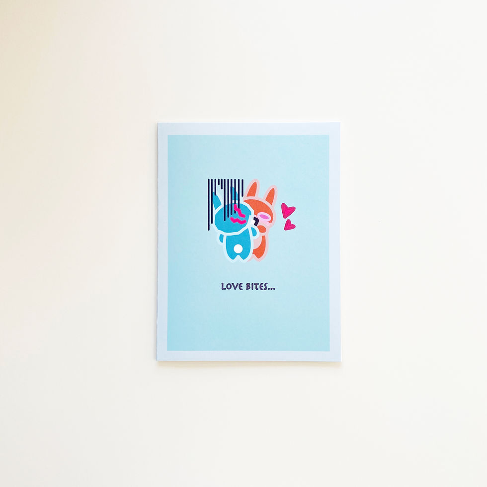 "Love Bites..." Valentine's Day Card