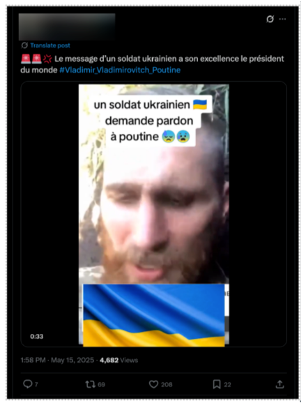 Image 6: Pro-Kremlin influencer sharing a manipulated video captioned “message from a Ukrainian soldier to his excellence the president of the world (Vladimir Putin)”