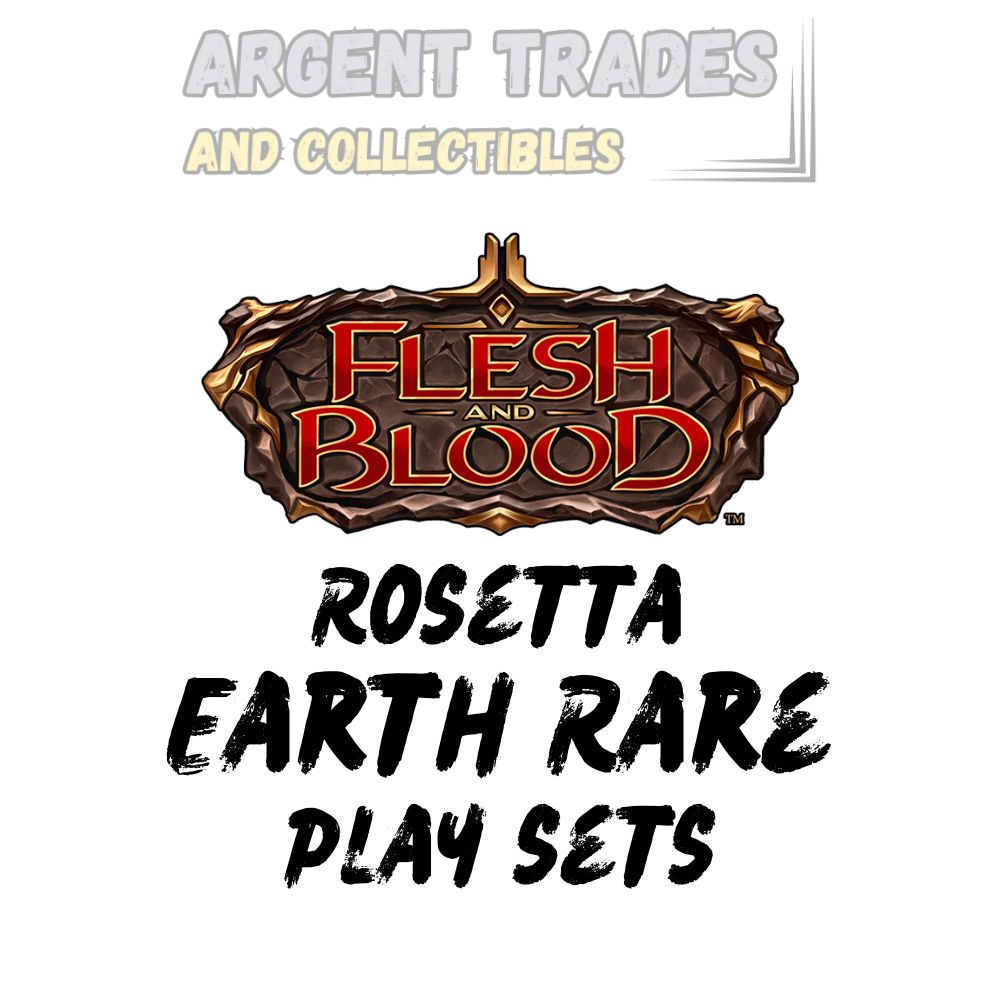 Flesh and Blood Rosetta Earth Rare Play Sets