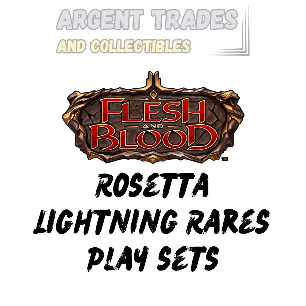 Flesh and Blood Rosetta Lightning Rare Play Sets