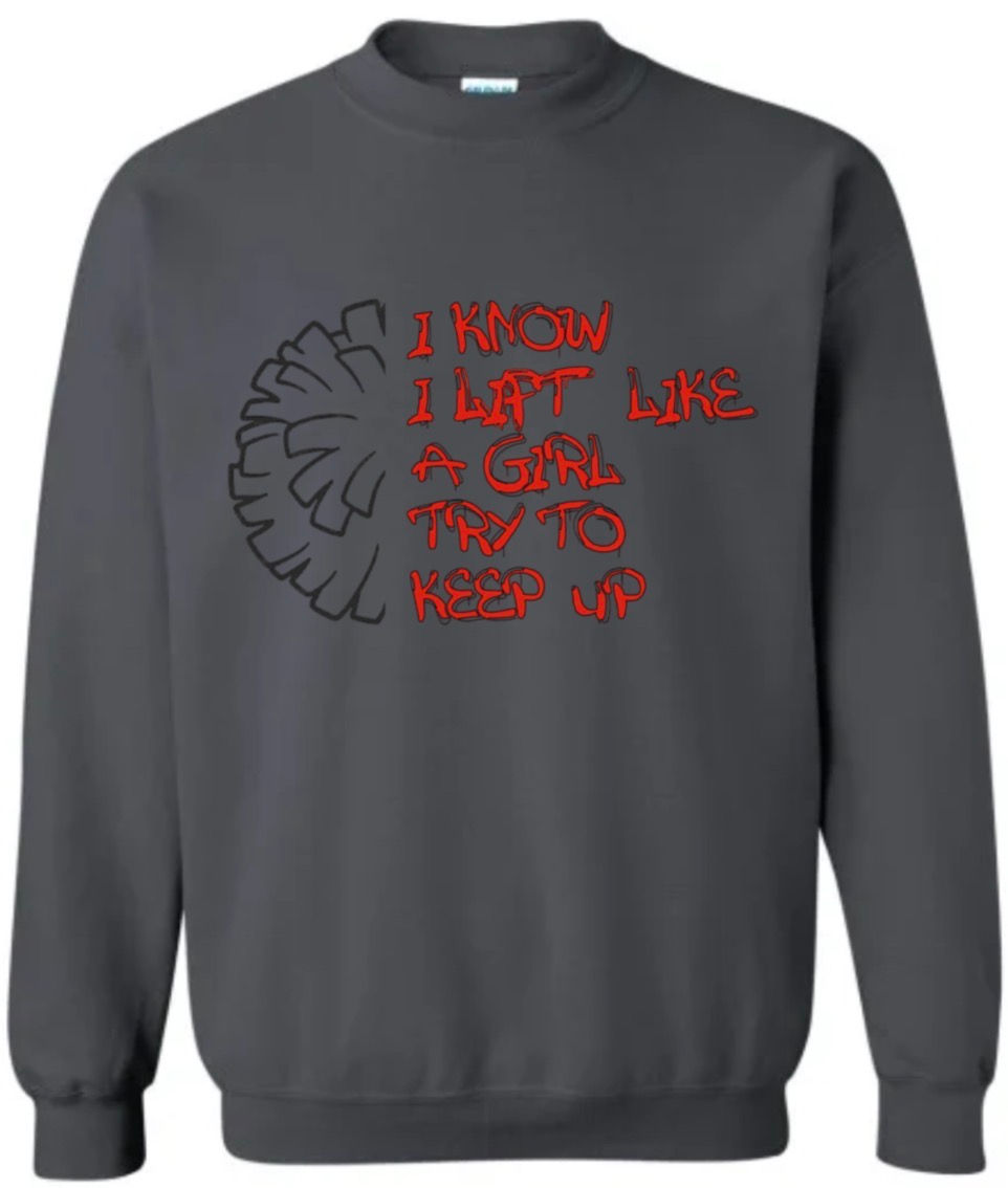 Thumbnail: Cheerleading: I Lift Like A Girl...(Gildan Crewnecks)