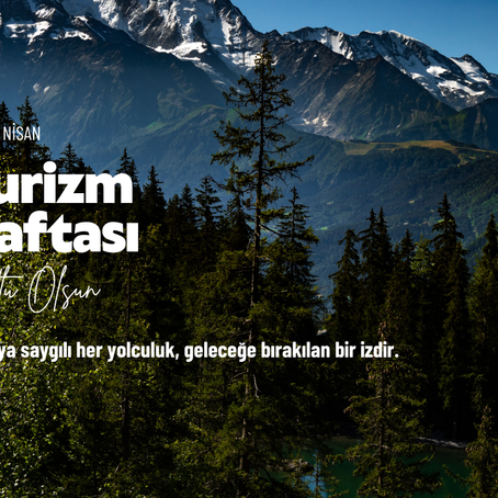 15-22 Nisan Turizm Haftası