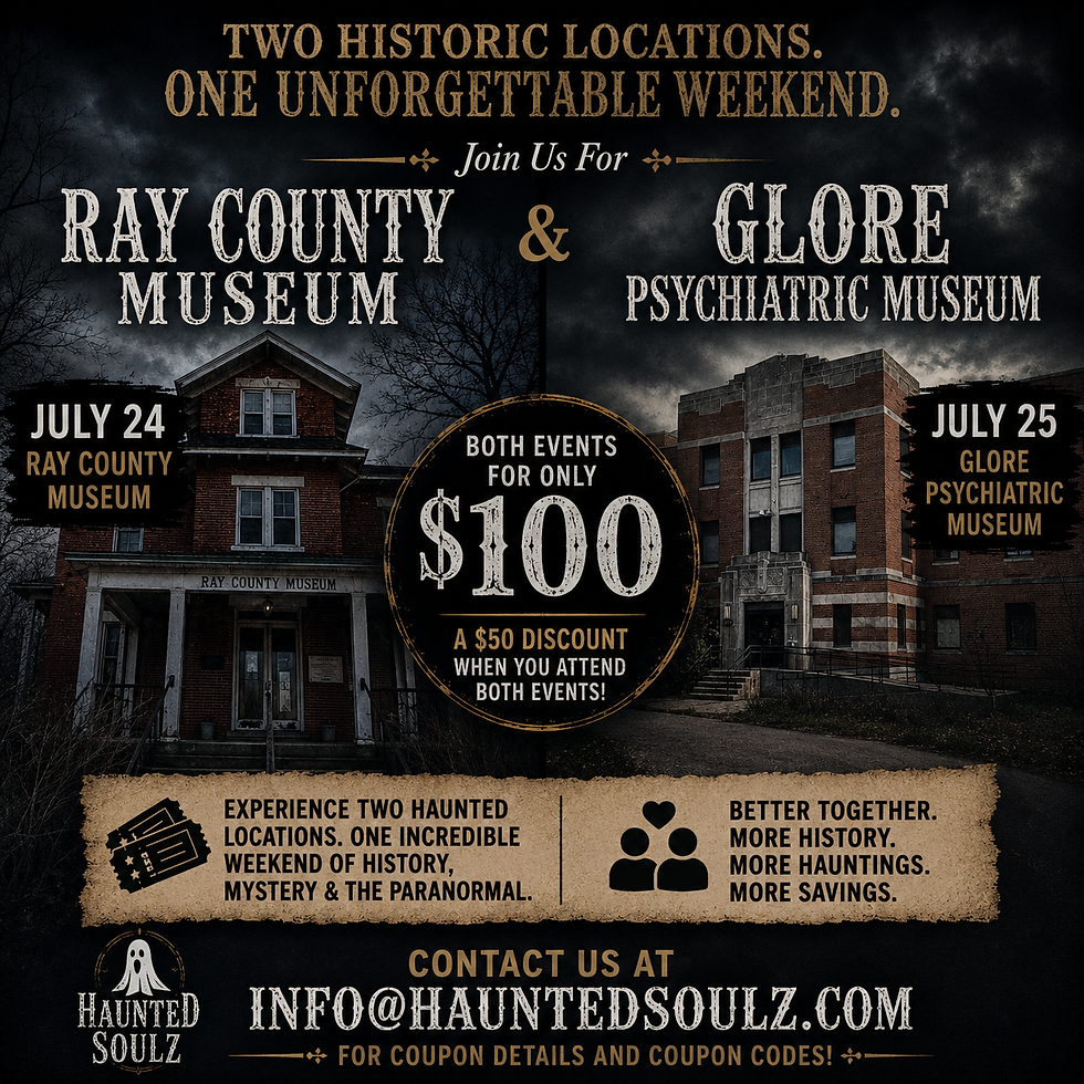 2 Night Event Ray County Museum and Glore Psychiatric Museum Weekend Deal