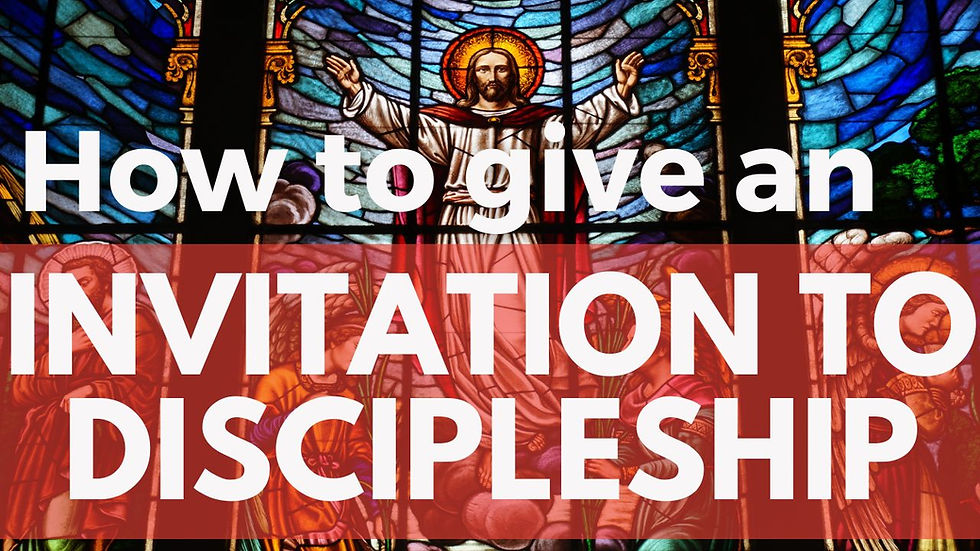 how to give an invitation to discipleship
