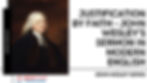 Justification by faith - john wesley sermon in modern English