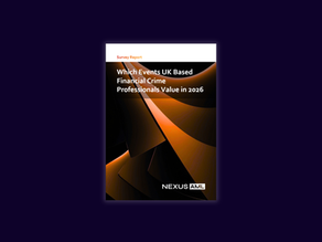 Which Events UK Based Financial Crime Professionals Value in 2026