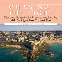 Chasing the Light in Saint-Malo: A Journey Inspired by 'All the Light We Cannot See’