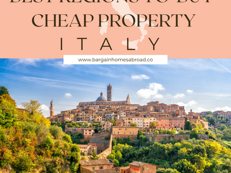Discover Italy’s Gems: Best Regions to Buy Cheap Property in Italy