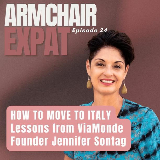 “Armchair Expat podcast episode featuring Jennifer Sontag discussing how to move to Italy and her journey from China to Sicily.”