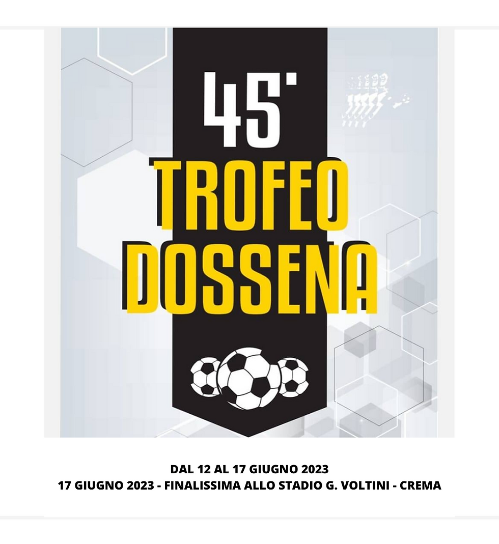 45° TROFEO DOSSENA