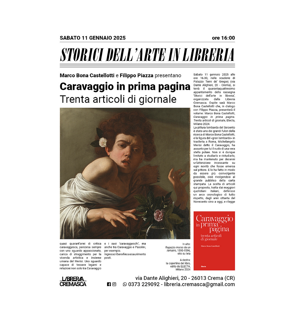 STORICI DELL'ARTE IN LIBRERIA - CARAVAGGIO IN PRIMA PAGINA