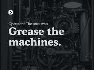 How Operators Actually Keep Companies Running