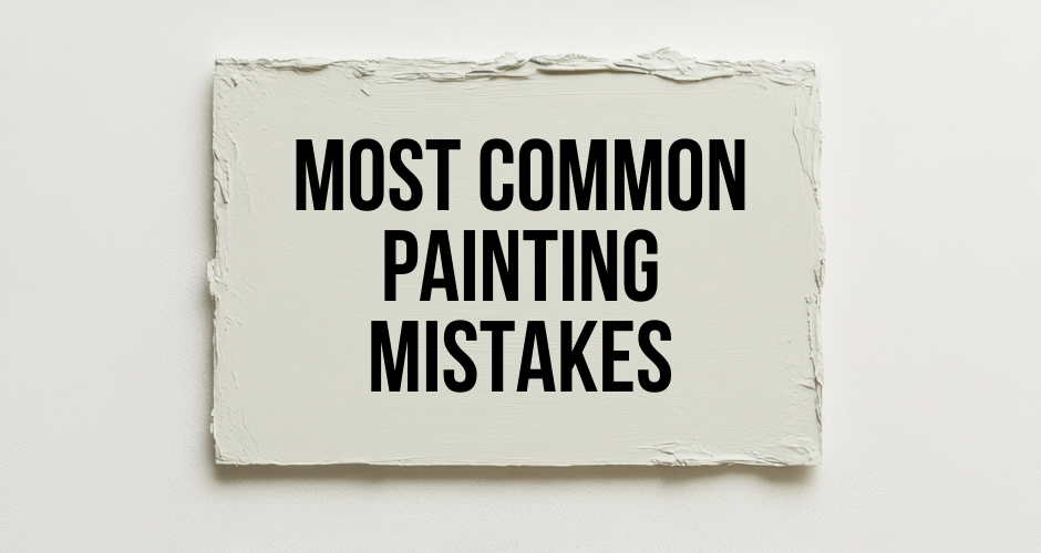 Text on textured canvas reads "Most Common Painting Mistakes" in bold black font. Background is plain white, emphasizing the canvas.