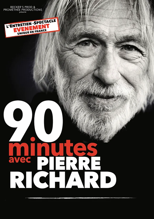 AFFICHE PIERRE RICHARD 2eme tournée OK.webp