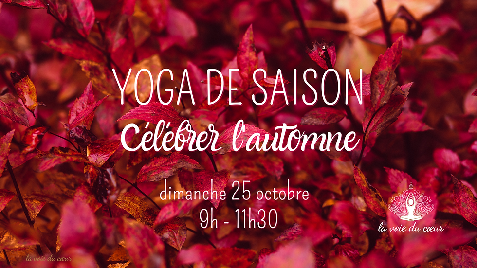 Yoga de saison - Célébrer l'automne