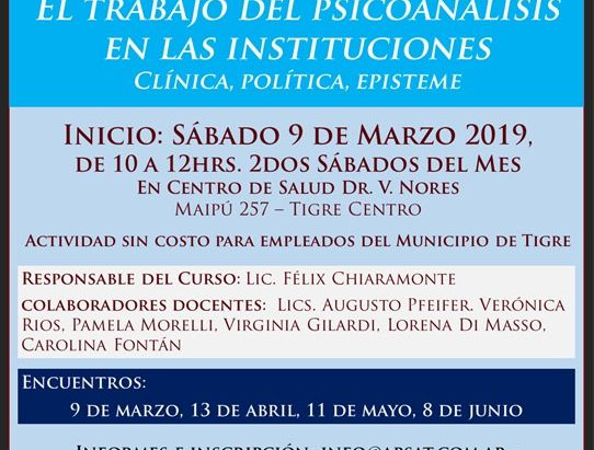 Curso en Tigre: "El trabajo del psicoanálisis: clínica, política, episteme"