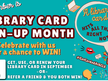Celebrate Library Card Sign-up Month & Win