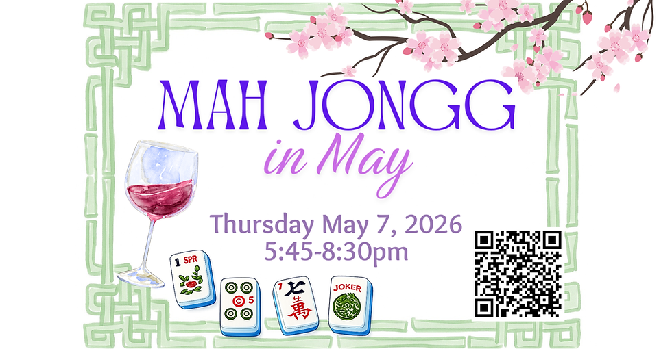 Mah Jongg in May