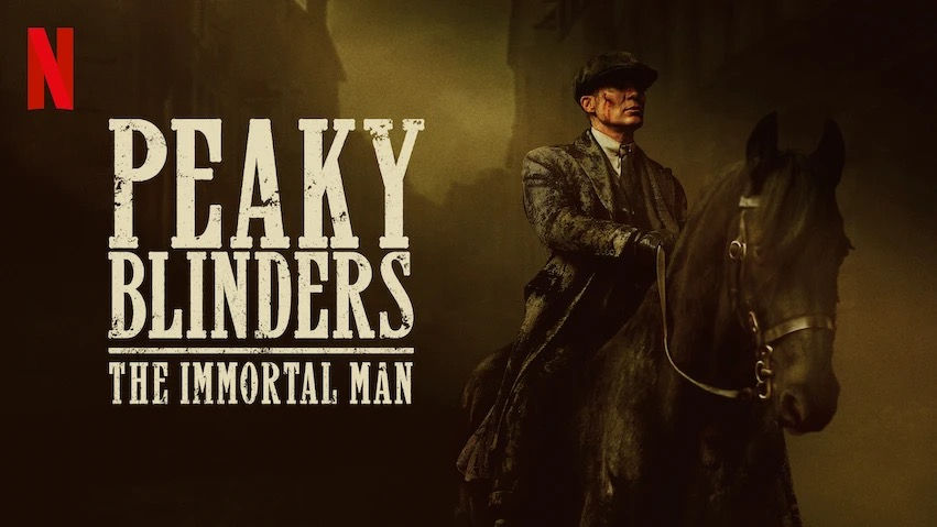 PEAKY BLINDERS, THE IMMORTAL MAN de Tom Harper (2026),⭐️⭐️⭐️✨