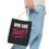 Thumbnail: Motivational Tote Bag - Gift for Friends, Funny Quote, Stylish Carryall