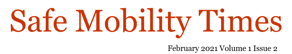Safe Mobility Times February 2021 Volument 1 Issue 2