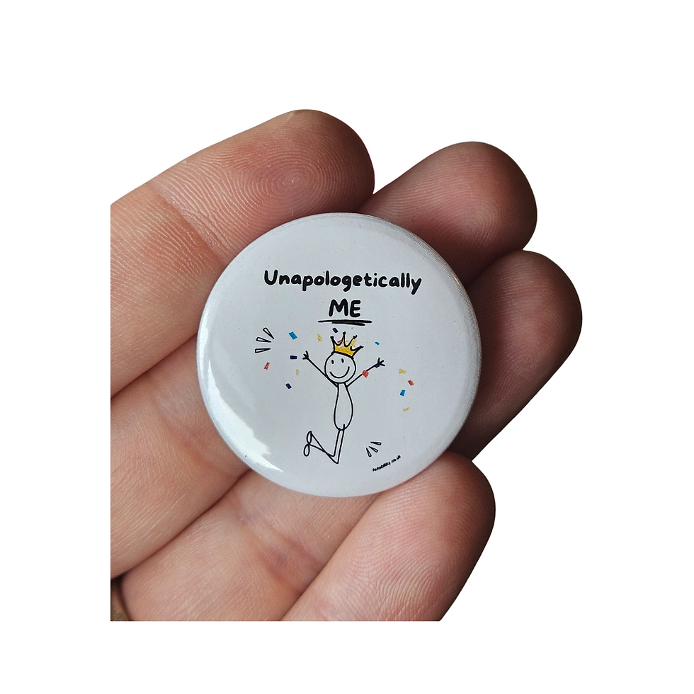 Thumbnail: "Unapologetically me" button badge