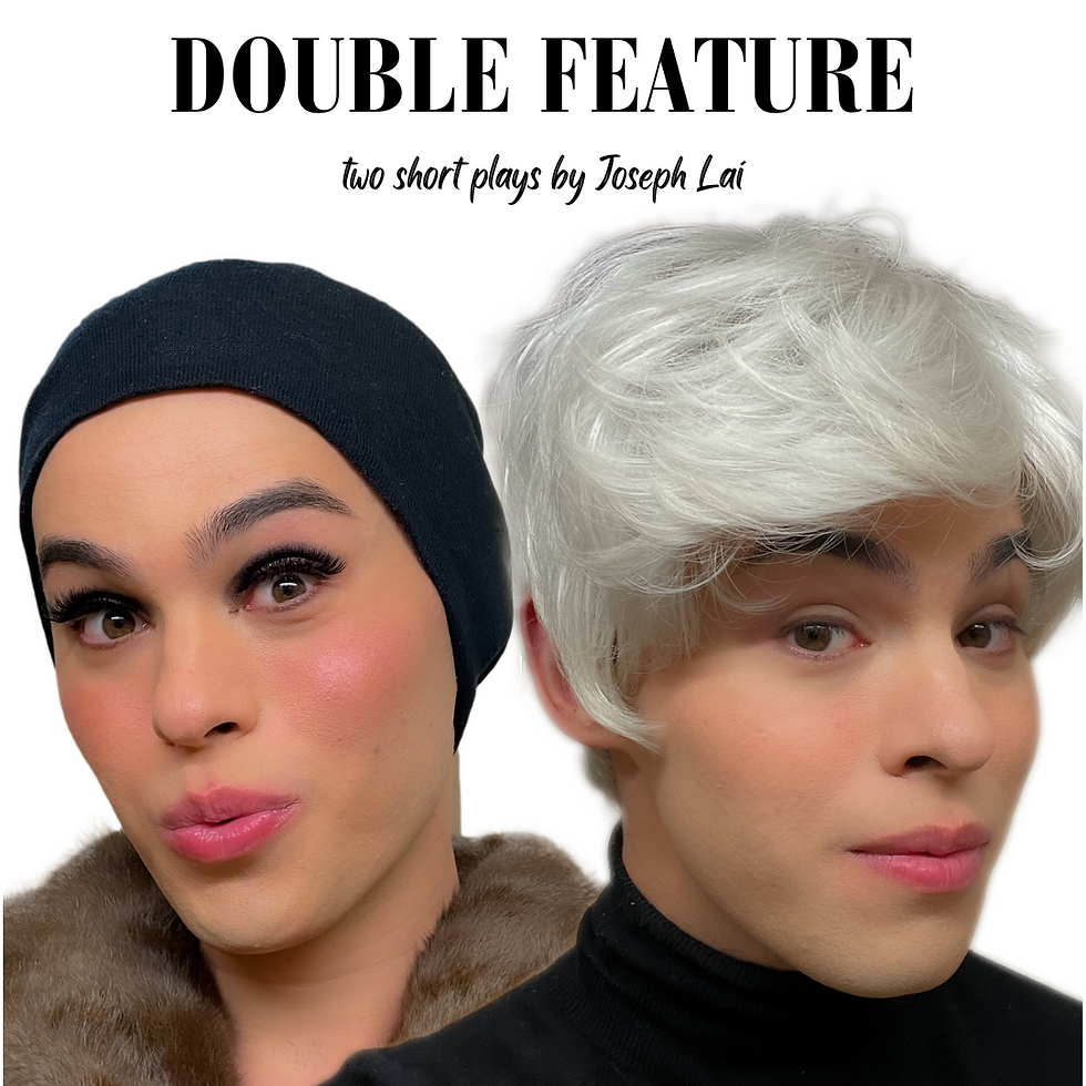 Double Feature: Two Short Plays by Joseph Lai