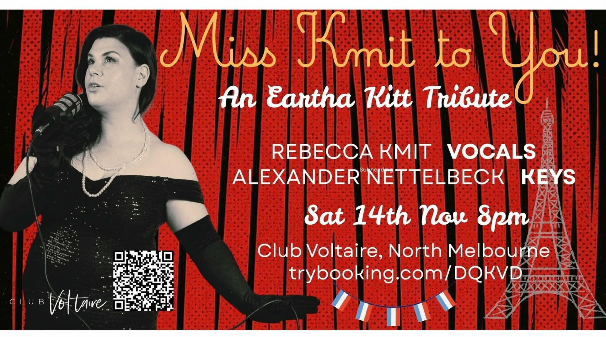 Miss Kmit to You! An Eartha Kitt Tribute