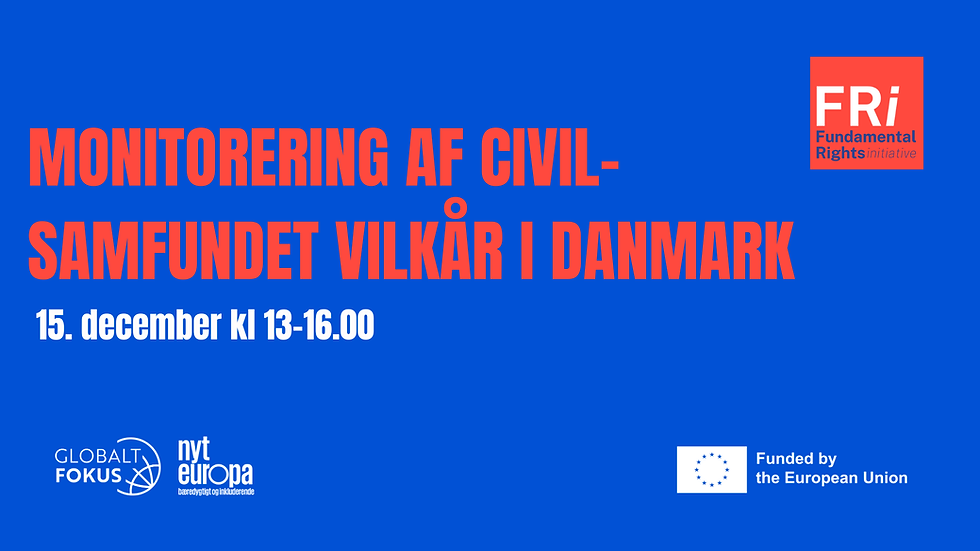 Monitorering af civilsamfundet vilkår I Danmark – gennem scoring, RoL-proces, samt civilsamfundsstrategi