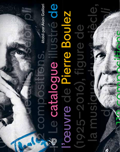 Catalogue raisonné Pierre Boulez aux Editions de la Philharmonie à l'occasion du centenaire de la naissance de l'artiste.
Auteur Alain Galiari
Direction artistique 
Ris Bas Backer & Paul Dagorne
Corine Hamel pour
La Philharmonie de Paris:
Iconographie de saison - gestion documentaire du fonds photo