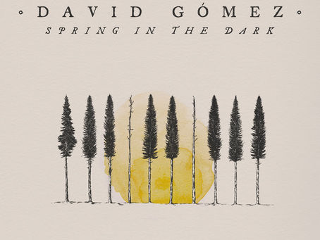 David Gómez: disponibile “Spring in the Dark”, il nuovo disco del pianista e compositore spagnolo